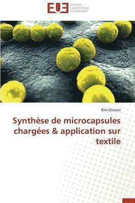 Synth se de Microcapsules Charg es Application Sur Textile 1