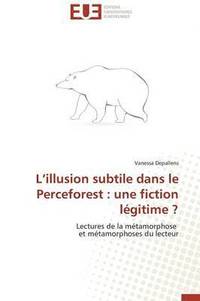 bokomslag L Illusion Subtile Dans Le Perceforest