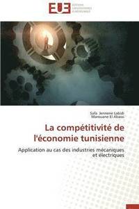 bokomslag La Comp titivit  de l' conomie Tunisienne