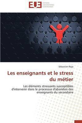 bokomslag Les Enseignants Et Le Stress Du M tier