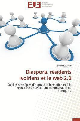 bokomslag Diaspora, R sidents Ivoiriens Et Le Web 2.0