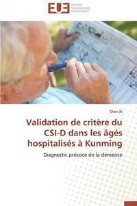 bokomslag Validation de Crit re Du Csi-D Dans Les  g s Hospitalis s   Kunming