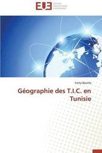 bokomslag G ographie Des T.I.C. En Tunisie