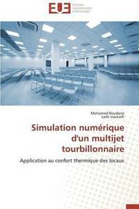 bokomslag Simulation Num rique d'Un Multijet Tourbillonnaire