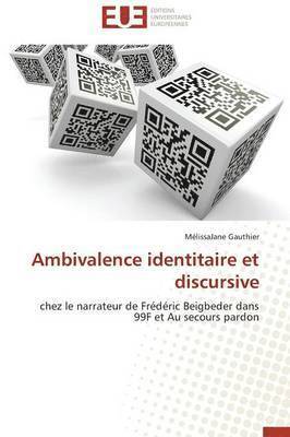 bokomslag Ambivalence Identitaire Et Discursive