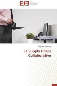bokomslag La Supply Chain Collaborative
