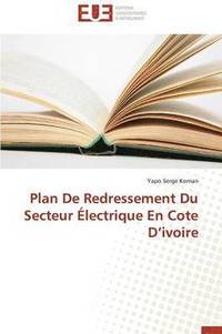 bokomslag Plan de Redressement Du Secteur  lectrique En Cote D Ivoire