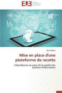 bokomslag Mise En Place d'Une Plateforme de Recette