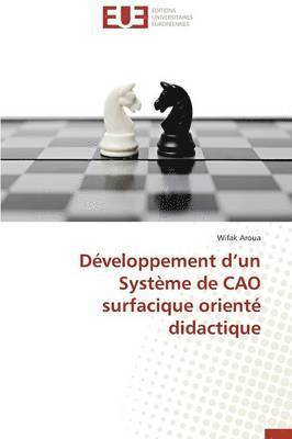 bokomslag D?veloppement D Un Syst?me de Cao Surfacique Orient? Didactique