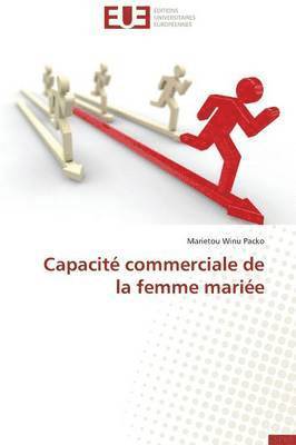 bokomslag Capacit  Commerciale de la Femme Mari e