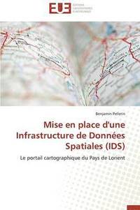 bokomslag Mise En Place d'Une Infrastructure de Donn es Spatiales (Ids)
