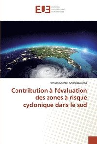 bokomslag Contribution  l'valuation des zones  risque cyclonique dans le sud