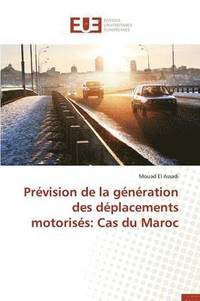 bokomslag Pr vision de la G n ration Des D placements Motoris s