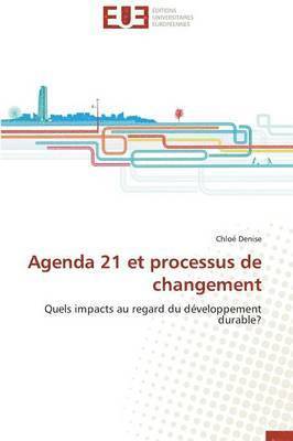 bokomslag Agenda 21 Et Processus de Changement