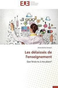 bokomslag Les D laiss s de l'Enseignement