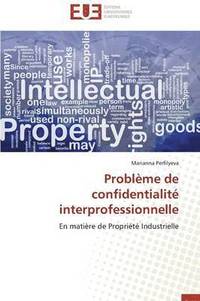 bokomslag Problème de confidentialité interprofessionnelle