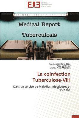 bokomslag La Coinfection Tuberculose-Vih
