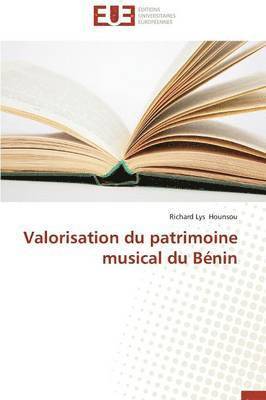 Hounsou-R, HOUNSOU-R, Richard Lys Hounsou - Valorisation Du Patrimoine Musical Du B�nin, Häftad