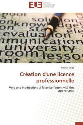 bokomslag Cr ation d'Une Licence Professionnelle