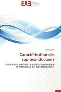 bokomslag Caract risation Des Supraconducteurs
