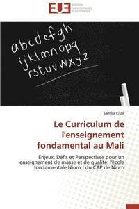 bokomslag Le Curriculum de l'Enseignement Fondamental Au Mali