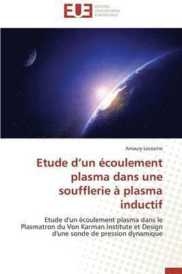 bokomslag Etude D Un ?coulement Plasma Dans Une Soufflerie ? Plasma Inductif