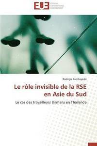 bokomslag Le R le Invisible de la Rse En Asie Du Sud