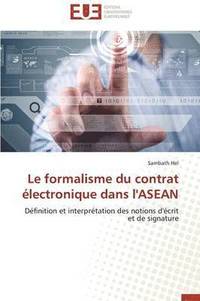 bokomslag Le Formalisme Du Contrat Electronique Dans l'Asean