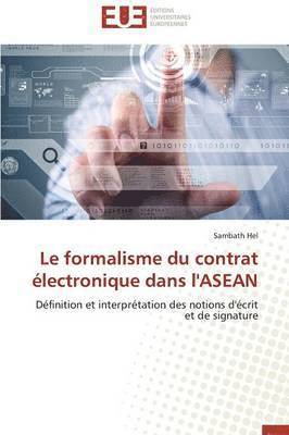 Le Formalisme Du Contrat Electronique Dans l'Asean 1