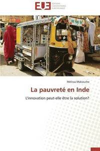 bokomslag La Pauvret? En Inde