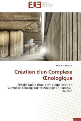 bokomslag Cr?ation d'Un Complexe Nologique