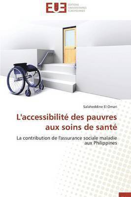 bokomslag L'Accessibilit? Des Pauvres Aux Soins de Sant?