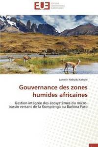 bokomslag Gouvernance Des Zones Humides Africaines