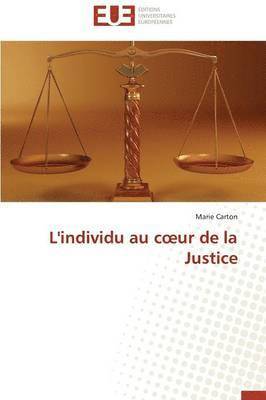 L'Individu Au C Ur de la Justice 1