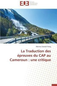 bokomslag La Traduction Des ?preuves Du Cap Au Cameroun