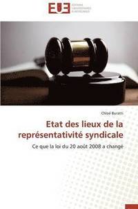 bokomslag Etat Des Lieux de la Repr sentativit  Syndicale