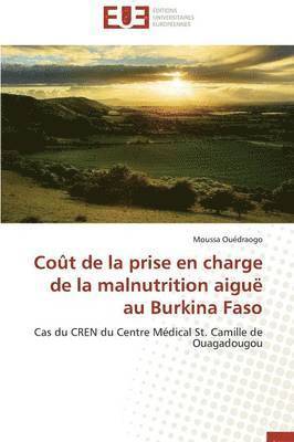 Co t de la Prise En Charge de la Malnutrition Aigu  Au Burkina Faso 1