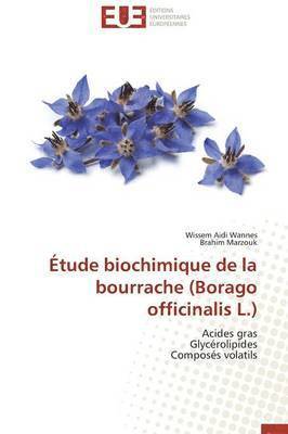 bokomslag ?tude Biochimique de la Bourrache (Borago Officinalis L.)