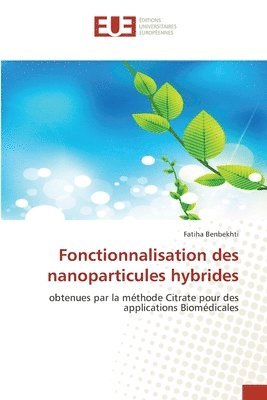 Fonctionnalisation des nanoparticules hybrides 1