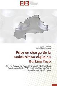 bokomslag Prise En Charge de la Malnutrition Aigüe Au Burkina Faso