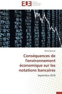 bokomslag Cons quences de l'Environnement  conomique Sur Les Notations Bancaires