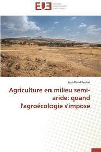 bokomslag Agriculture En Milieu Semi-Aride
