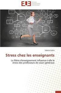 bokomslag Stress Chez Les Enseignants