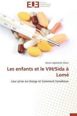 bokomslag Les Enfants Et Le Vih/Sida ? Lom?