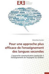 bokomslag Pour Une Approche Plus Efficace de l'Enseignement Des Langues Secondes
