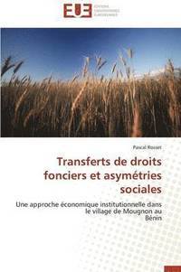 bokomslag Transferts de Droits Fonciers Et Asym tries Sociales