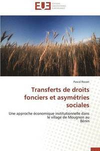bokomslag Transferts de droits fonciers et asymétries sociales