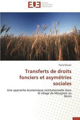 Transferts de Droits Fonciers Et Asym tries Sociales 1