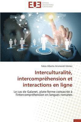 bokomslag Interculturalité, intercompréhension et interactions en ligne