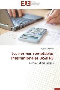 bokomslag Les Normes Comptables Internationales Ias/Ifrs
